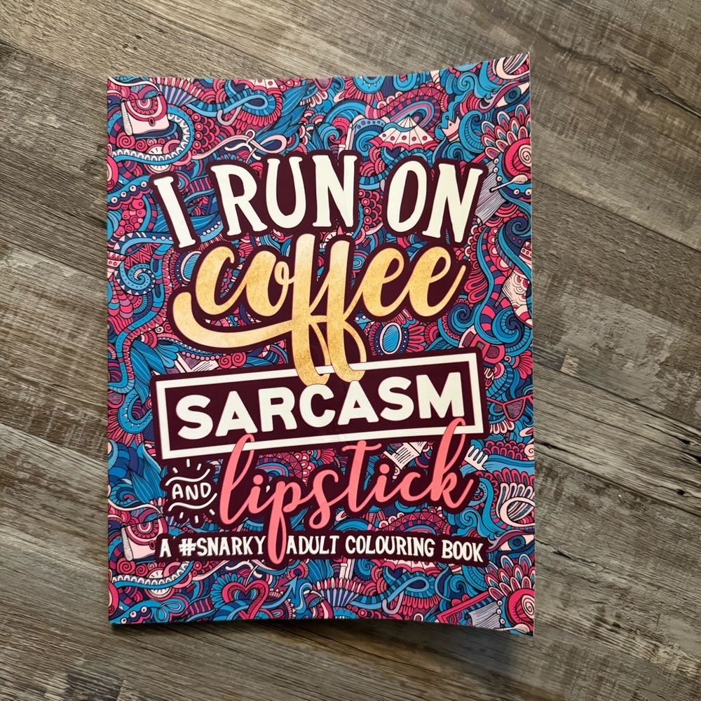 Colorful Snarky Adult Coloring Book